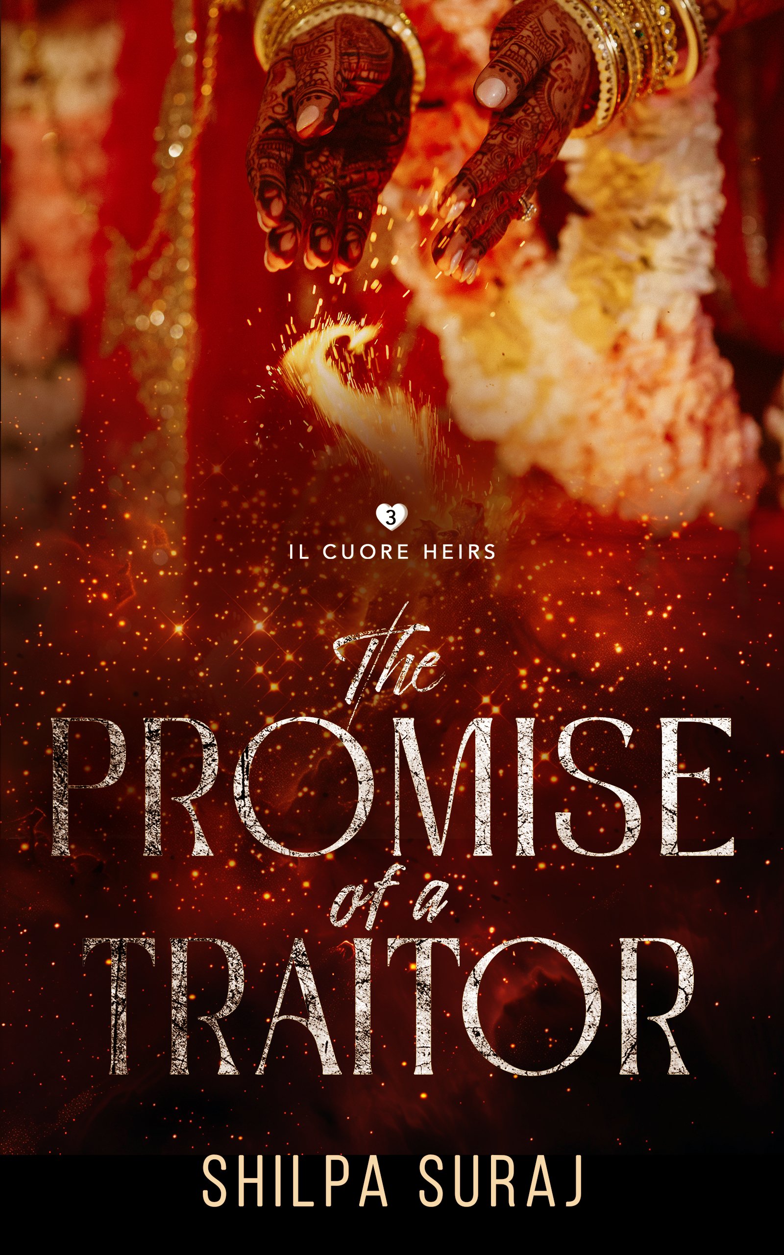 The Promise of a Traitor